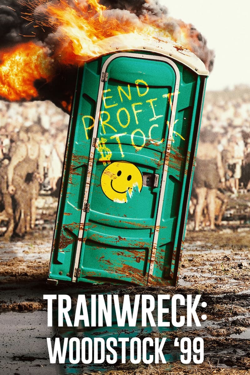 Trainwreck Woodstock '99 [84782] (A1772248326) [[Shows 2.0]] --Plex--